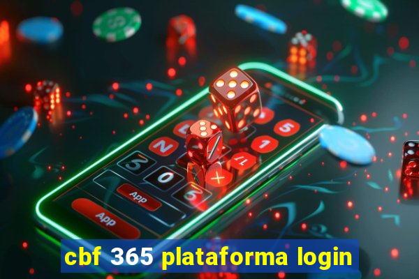 cbf 365 plataforma login